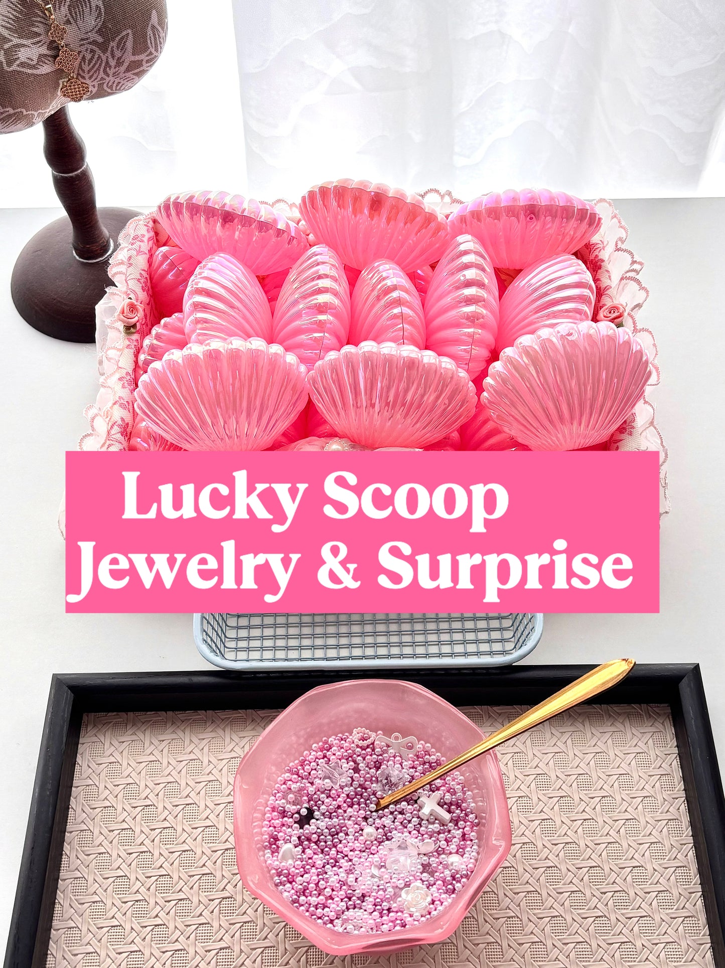 Jewelry Lucky Scoop (Jewelry& Surprise)